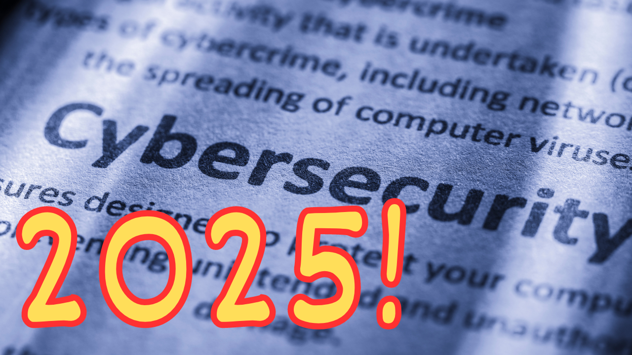 Cybersecurity 2025